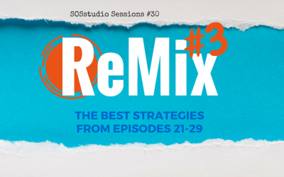 30: ReMix #3 (The BEST Strategies From Episodes 21-29)