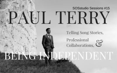 15: Paul Terry on Telling Song Stories, Professional Collaborations, and Embracing Being an Independent Artist