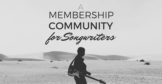 A Membership Community for Songwriters