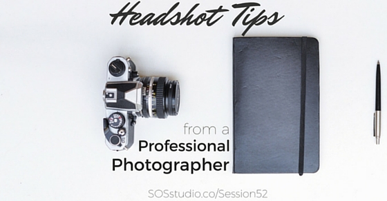 52: Headshot Tips from Professional Photographer Kristia Knowles
